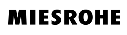 MIESROHE
